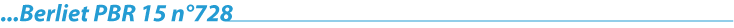 Berliet PBR 15 n°728